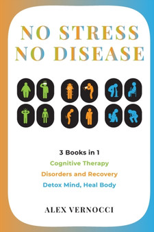 No Stress, No Disease