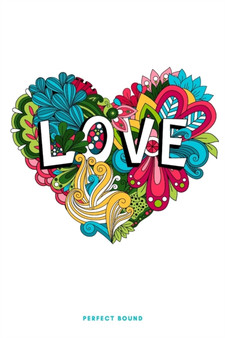 LOve : The Perfect Journal for You and Your Life Partner to Records Idea and Goals to Accomplish Together!