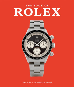 The Book of Rolex by Jens Hoy - Hardback