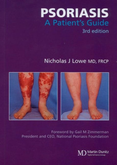 Psoriasis : A Patient's Guide, Third Edition
