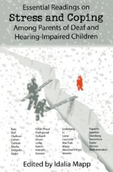 Essential Readings on Stress and Coping among Parents of Deaf and Hearing-Impaired Children