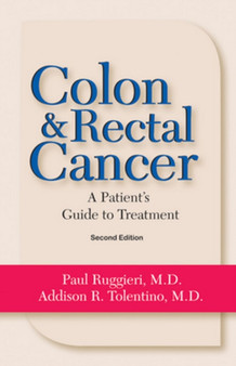Colon & Rectal Cancer : From Diagnosis to Treatment