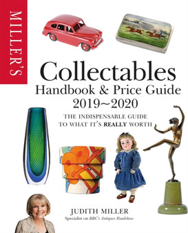 Miller's Collectables Handbook & Price Guide 2019-2020 by Judith Miller - Paperback