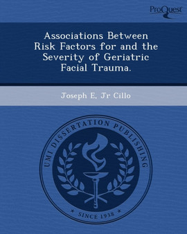 Associations Between Risk Factors for and the Severity of Geriatric Facial Trauma