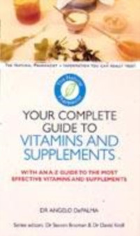 Your Complete Guide to Vitamins and Supplements