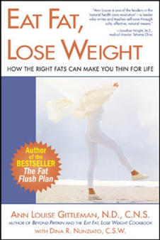 Eat Fat, Lose Weight
