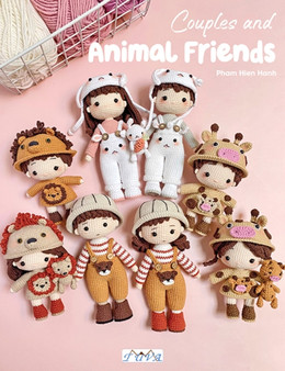 Couples and Animal Friends : 14 Amigurumi Dolls in Couples and Animal Friends by Pham Hien Hanh - Paperback