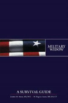 Military Widow : A Survival Guide