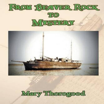 From Beaver Rock to Mystery