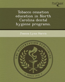 Tobacco Cessation Education in North Carolina Dental Hygiene Programs