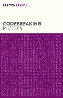 Bletchley Park Codebreaking Puzzles by Arcturus Publishing Limited - Paperback