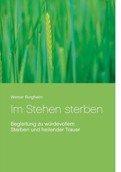 Im Stehen Sterben