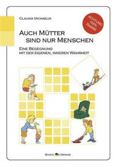 Auch M Tter Sind Nur Menschen