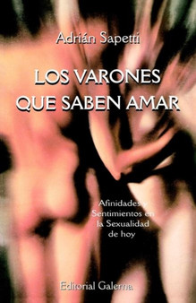 Los Varones Que Saben Amar