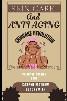 Skincare and Anti Aging Tips : Skincare Revolution