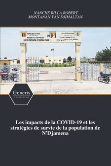 Les impacts de la COVID-19 et les strategies de survie de la population de N'Djamena