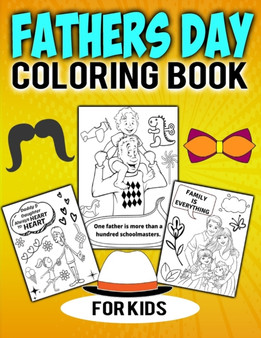 Fathers Day Coloring Book For Kids : Easy Fathers Day Quotes Coloring Page Gift For Boys, Girls Kids From Father & Mother