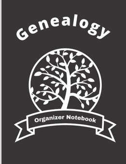 Genealogy Organizer Notebook : Ancestry Tree Organizer, Family Pedigree Chart, Genealogy Workbooks With Charts, Family History Book, Genealogy Notebook Gift For Family History Buff & Genealogists