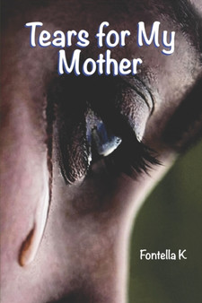 Tears for My Mother
