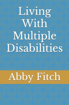 Living With Multiple Disabilities