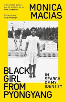 Black Girl from Pyongyang : In Search of My Identity
