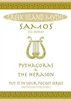 Samos : Pythagoras and the Heraion.