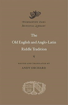 The Old English and Anglo-Latin Riddle Tradition