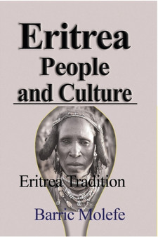 Eritrea People and Culture : Eritrea Tradition