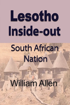 Lesotho Inside-out : South African Nation