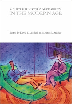 A Cultural History of Disability in the Modern Age