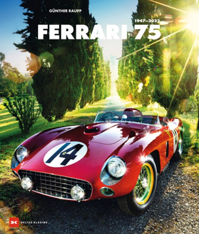 Ferrari 75 : 1947-2022
