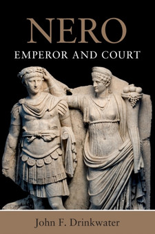 Nero : Emperor and Court