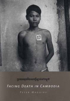 Facing Death in Cambodia
