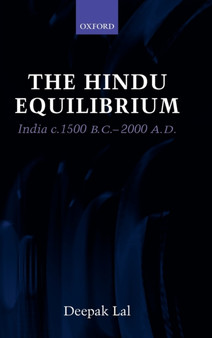 The Hindu Equilibrium : India c.1500 B.C. - 2000 A.D