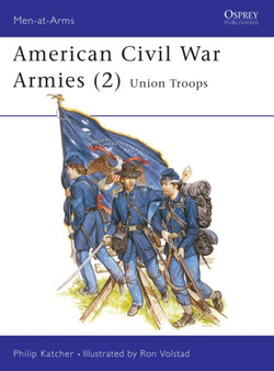 American Civil War Armies (2) : Union Troops
