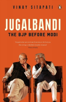 Jugalbandi : The BJP Before Modi | must-read book on Indian politics & government