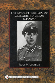 The 32nd SS-Freiwilligen-Grenadier-Division : ???30.Januar???