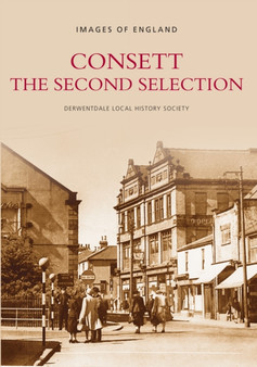 Consett The Second Selection