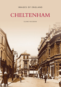 Cheltenham : Images of England