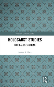 Holocaust Studies : Critical Reflections