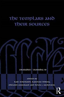The Templars and their Sources