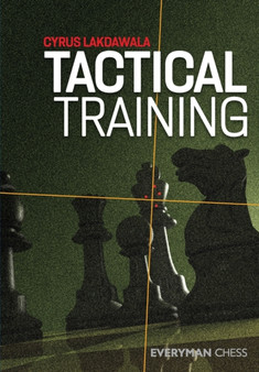 Tactical Training by Cyrus Lakdawala - Paperback