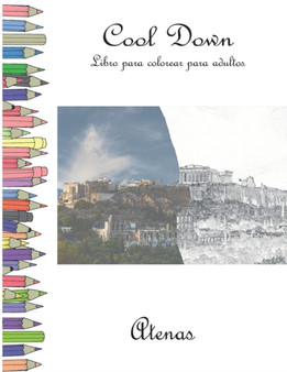 Cool Down - Libro para colorear para adultos : Atenas by York P Herpers - Paperback