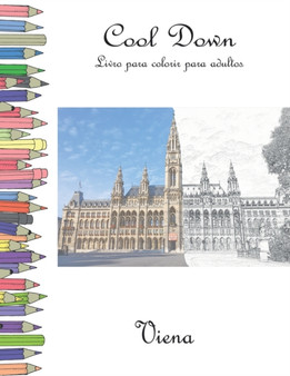 Cool Down - Livro para colorir para adultos : Viena by York P Herpers - Paperback