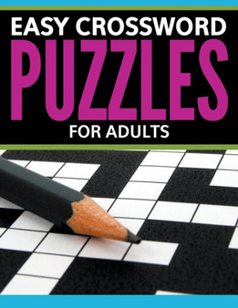 Easy Crossword Puzzles For Adults by Speedy Publishing LLC - Paperback