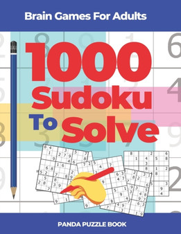 Brain Games For Adults - 1000 Sudoku To Solve : Brain Teaser Puzzles by Panda Puzzle Book - Paperback