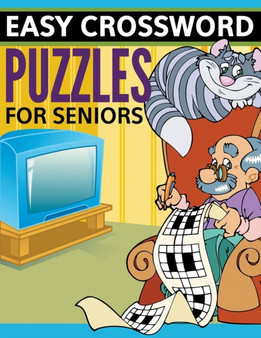 Easy Crossword Puzzles For Seniors : Super Fun Edition by Speedy Publishing LLC - Paperback