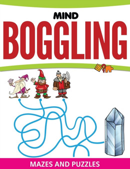 Mind Boggling Mazes and Puzzles by Speedy Publishing LLC - Paperback