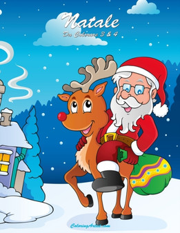 Natale Da Colorare 3 & 4 by Nick Snels - Paperback