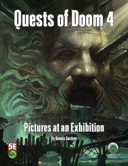 Quests of Doom 4 : Pictures at an Exhibition - Fifth Edition by Dennis Sustare - Paperback